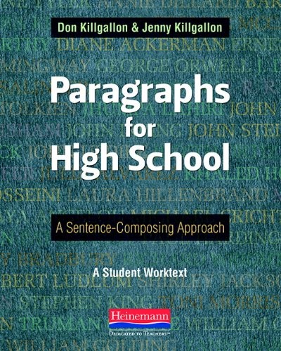 Paragraphs for High School: A Sentence-Composing Approach