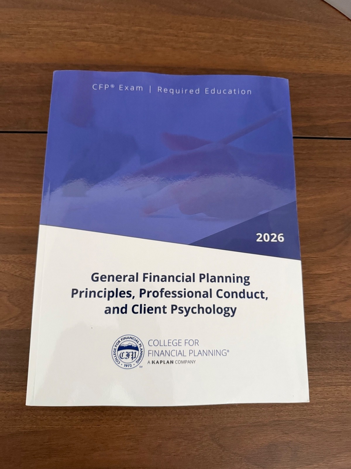 General Financial Planning, Principles… CFP Kaplan – 2026