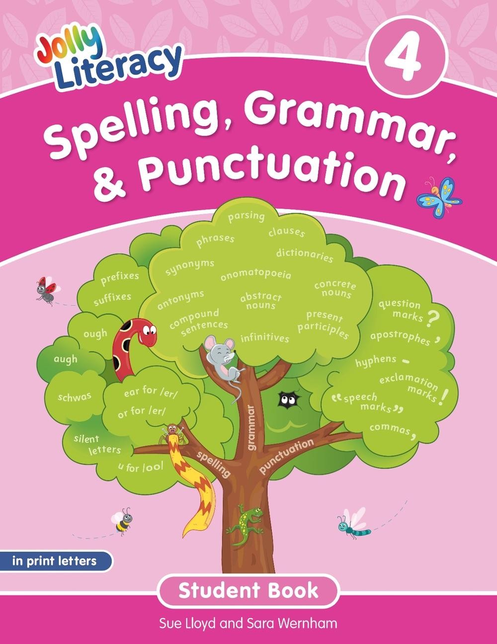 Spelling, Grammar, & Punctuation Student Book 4: In Print Letters (American Engl