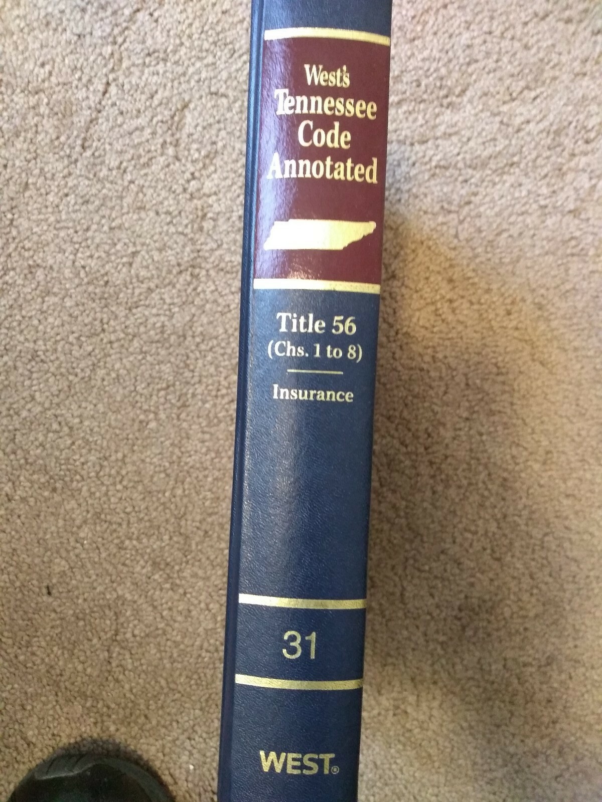 West’s Tennessee Code Annotated Title 56 Insurance! Sku#46