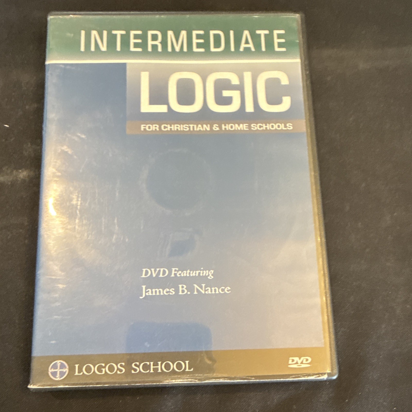 Canon Press Intermediate Logic James B Nance Answer Key + Logos School DVD 2004