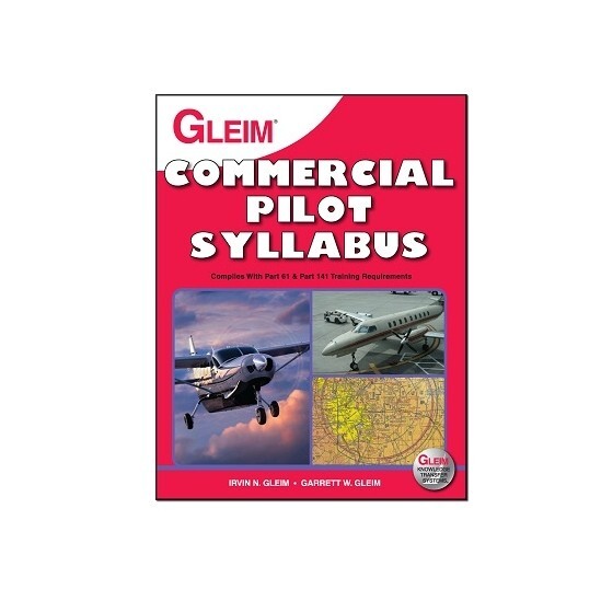 Gleim Commercial Pilot Syllabus Test Preparation
