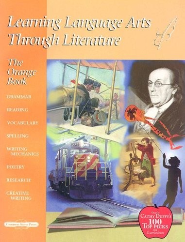 LEARNING LANGUAGE ARTS THROUGH LITERATURE: THE ORANGE By Common Sense Press NEW