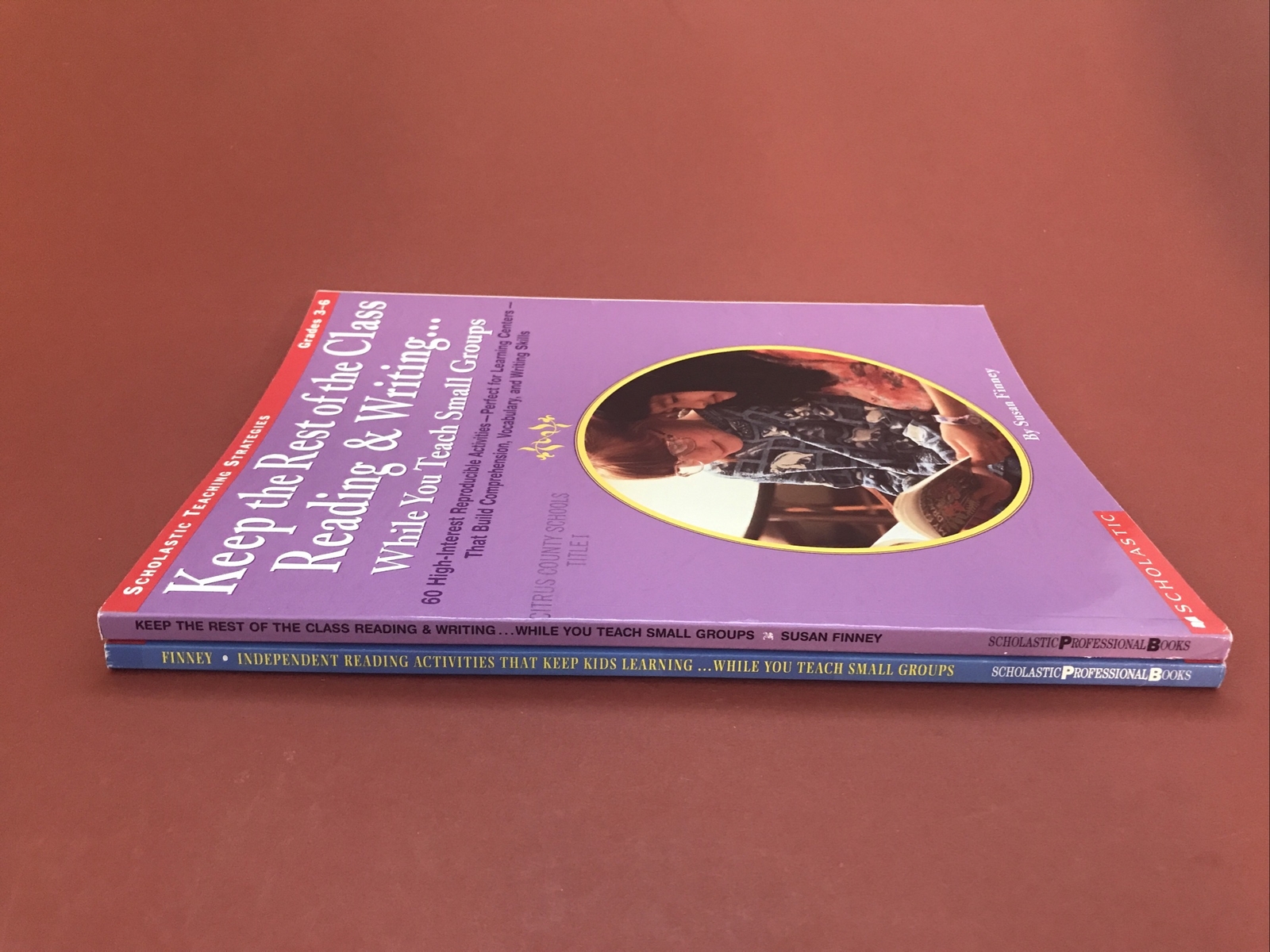 2 Book Bundle: Teaching Books By Scholastic Teaching Strategies: Independent …