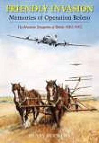 Friendly Invasion: Memories of Operation Bolero,… by Buckton, Henry 1860774334
