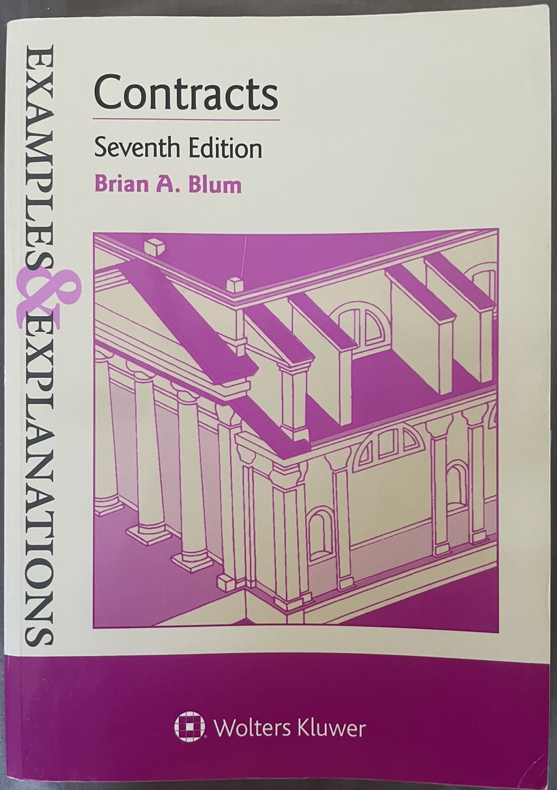 Contract Law: Examples & Explanations, 7th Edition