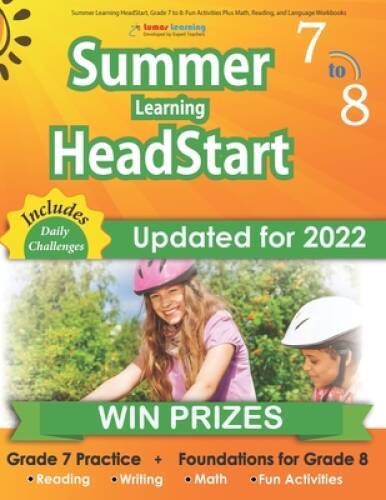 Summer Learning HeadStart, Grade 7 to 8: Fun Activities Plus Math, R – VERY GOOD