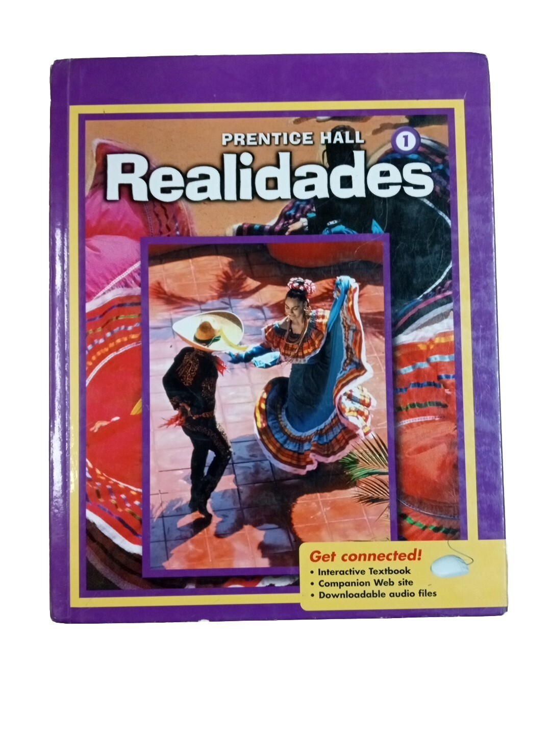 Prentice Hall Spanish Realidades Level 1 Student Edition 2008 by Prentice-Hall