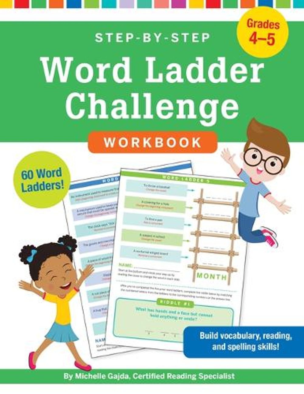 Step-By-Step Word Ladder Challenge Workbook (Grades 4-5) by Michelle Gajda Paper