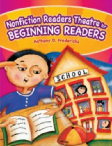 Nonfiction Readers Theatre for Beginning Readers – paperback Fredericks, Ant…