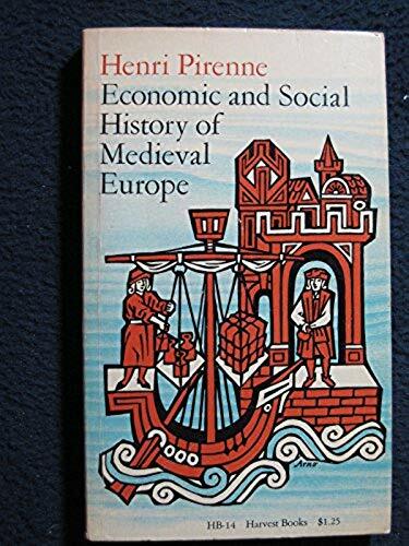 Economic and Social History of Medieval Europe [Mass Market Paperback] Pirenne