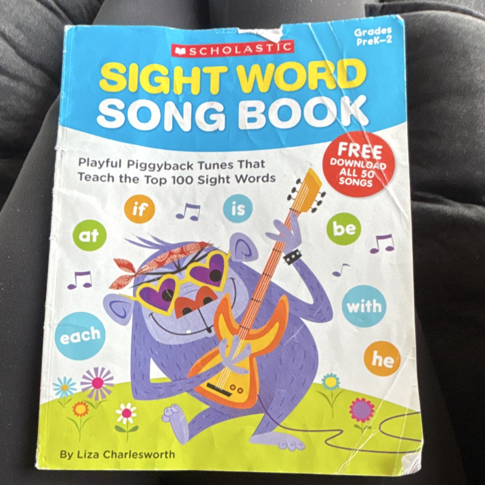 Scholastic Sight Word Song Book by Liza Charlesworth Grades PreK-2 Illustrated