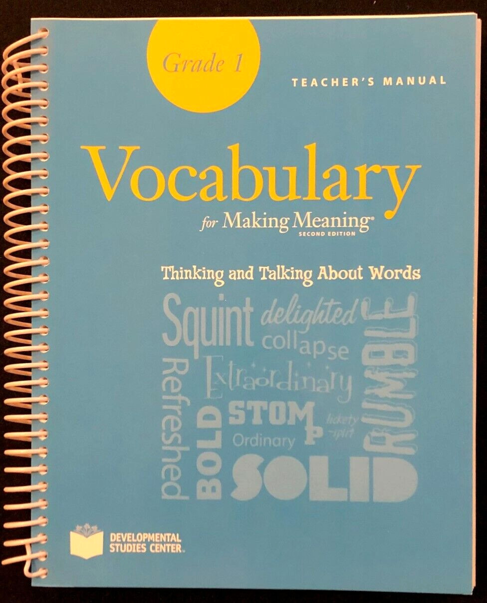 1st – Making Meaning VOCABULARY TEACHER’S MANUAL 2nd Edition (2008)