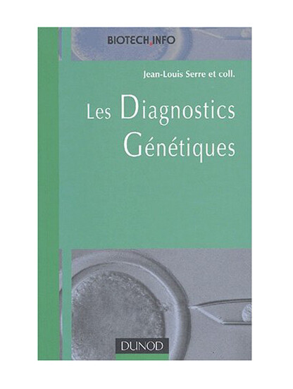 Les Diagnostics Génétiques by Jean-Louis Serre (French) (Paperback) 2002