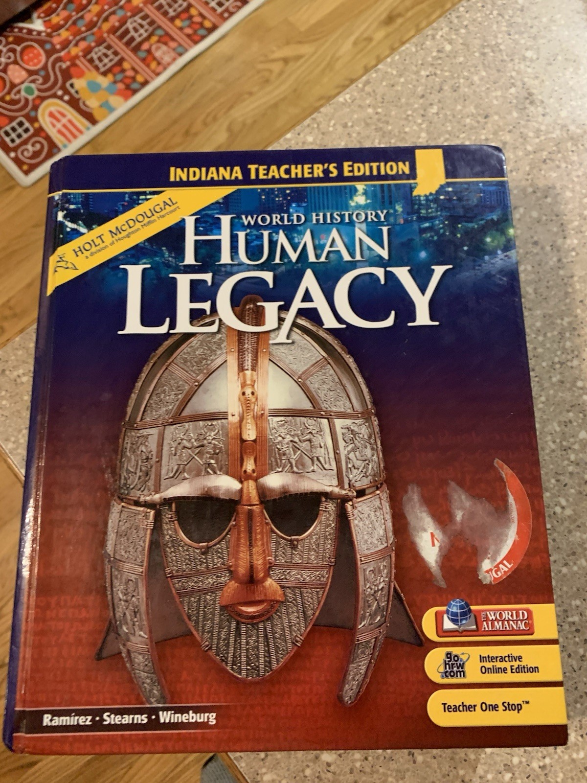 Teacher’s Edition – Holt Human Legacy World History 2010