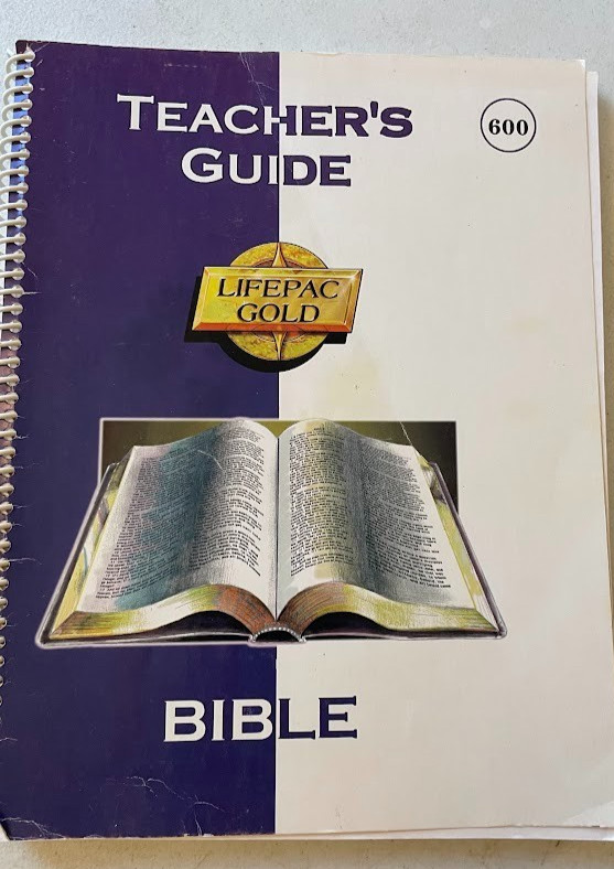 LifePac Gold Bible 600 Teacher’s Guide Oct 1999 Print Spiral-bound Paperback
