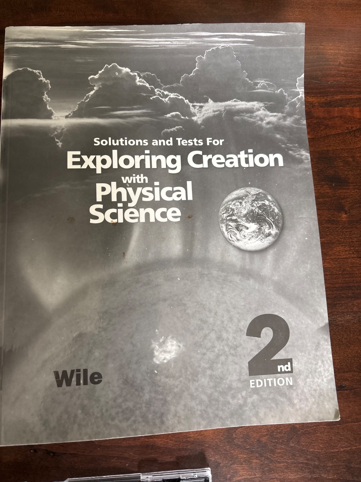Apologia Exploring Creation Physical Science 2nd Ed Textbook + Solutions & Tests