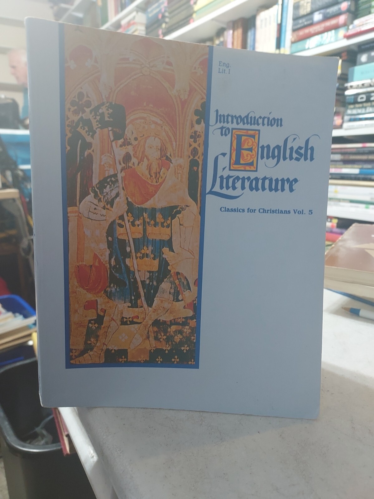 Introduction to English Literature Classics for Christians Vol.5, Eng. Lit 1 T4B