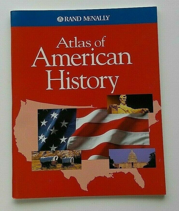 Rand McNally United States / American History Atlas US Grade 4 5 6 7 8 9 10 11 +