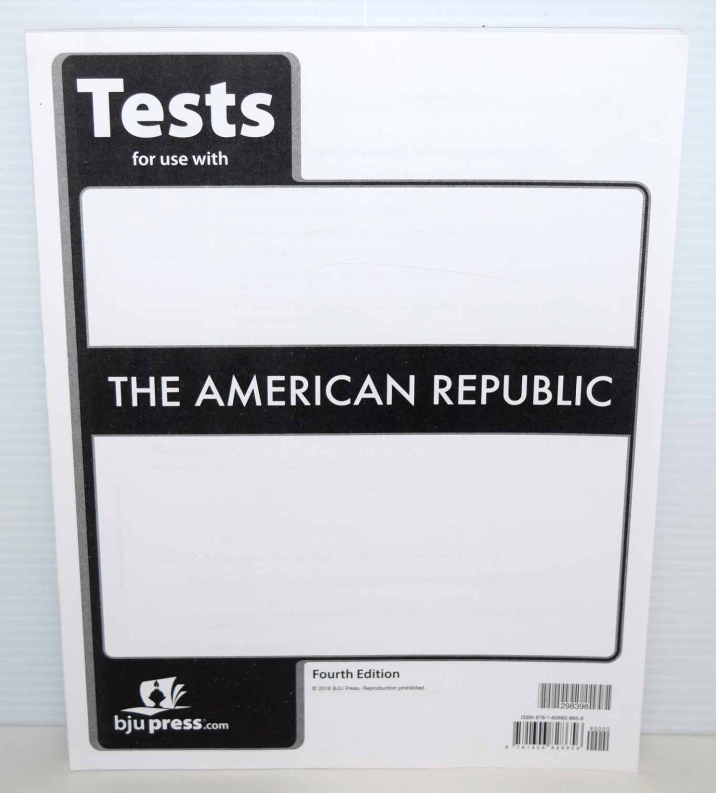 BJU Tests to use with The American Republic 4th edition New 2016