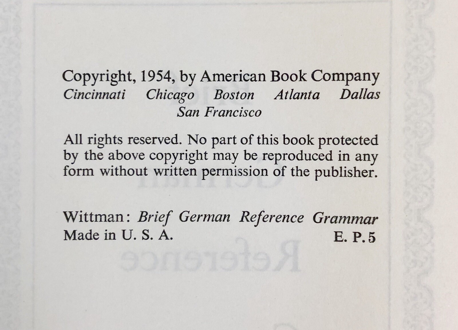 A Brief German Reference Grammar – Nora E. Wittman – PRISTINE and Unmarked 1954