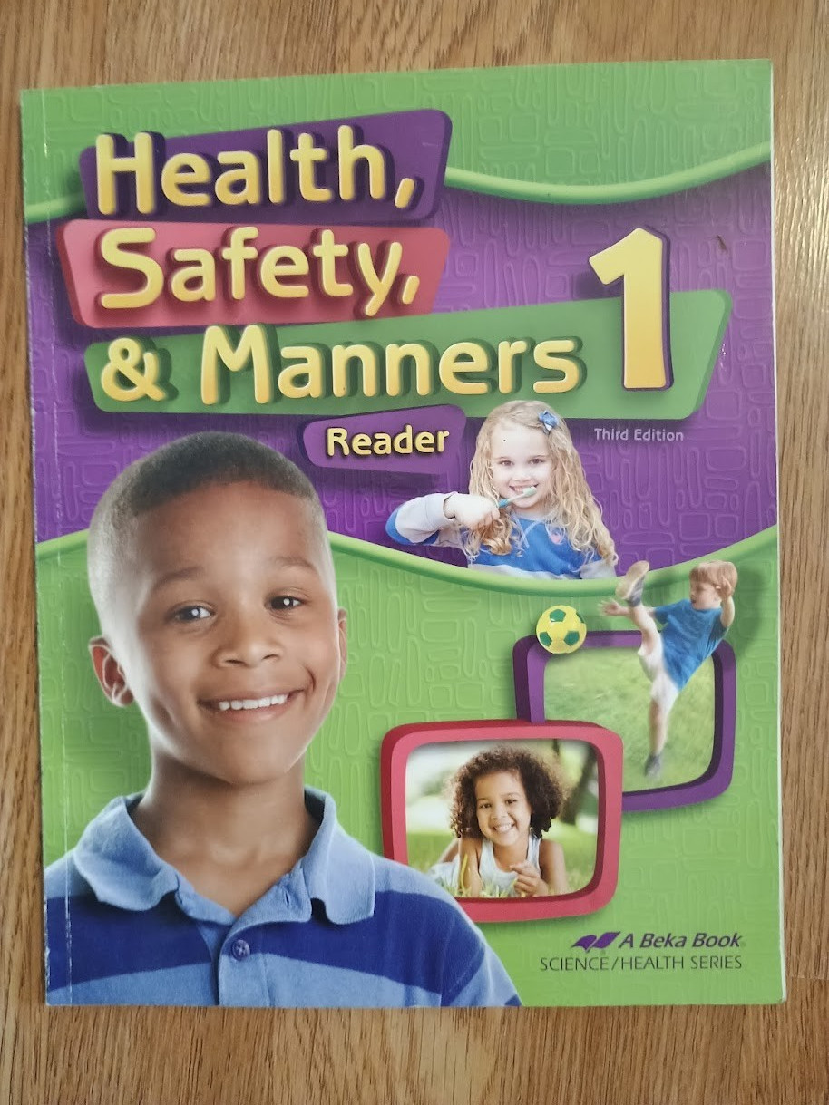 Health, Safety, and Manners Grade 1 Abeka Reader Textbook
