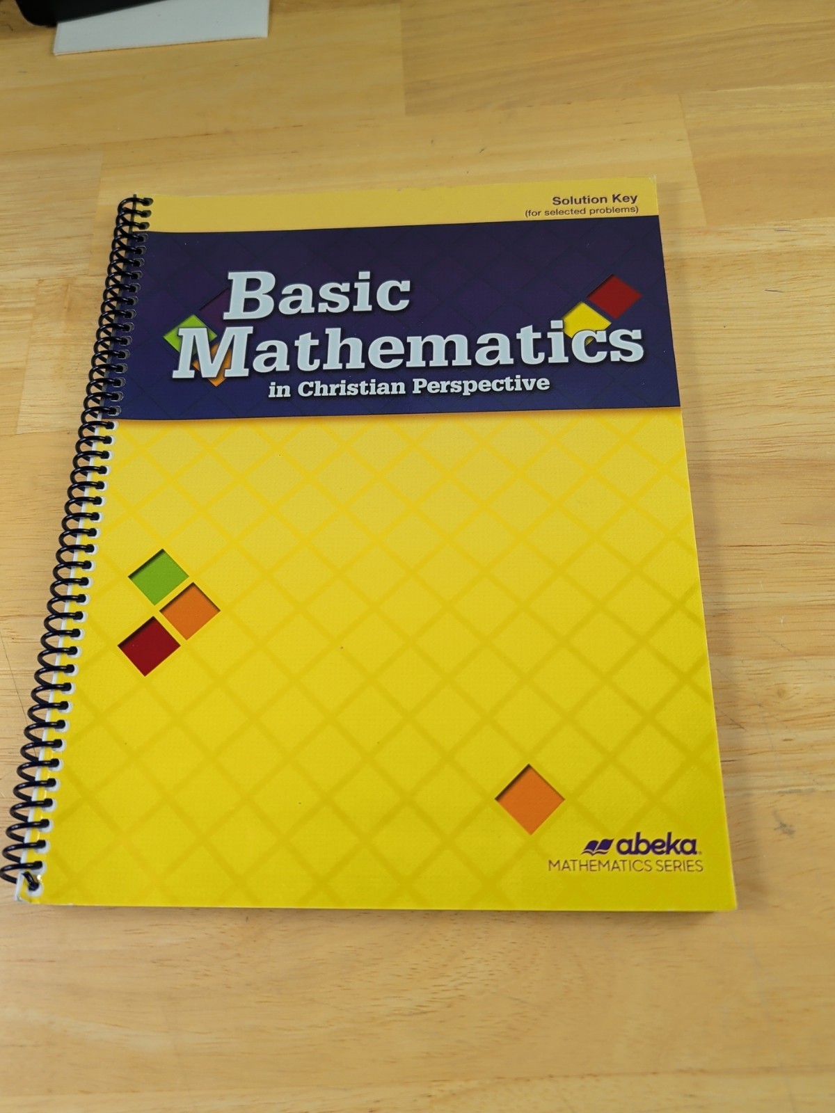 ABeka Basic Mathematics 4th Edition Work Text Teacher Key And Solution Key