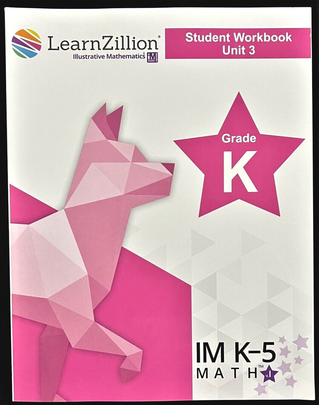 Kindergarten -LEARN ZILLION -STUDENT WORKBOOK (Unit 3) (2021, Illustrative Math)