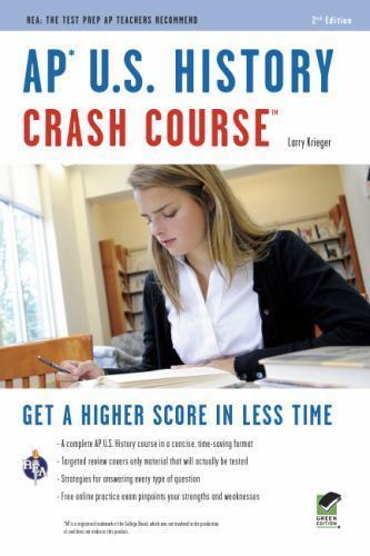 Advanced Placement (Ap) Crash Course Ser.: AP U. S. History by Larry Krieger