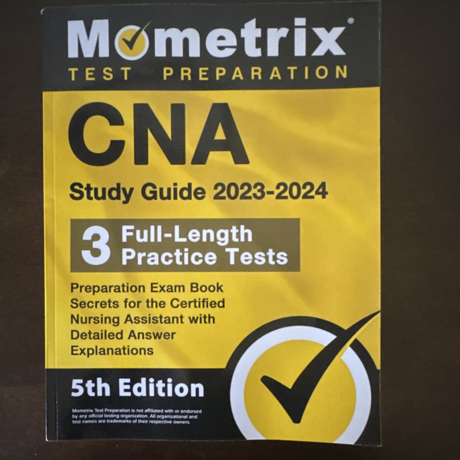 Mometrix CNA Study Guide 2023-2024 5th Edition 3 Full-Length Practice Tests Book