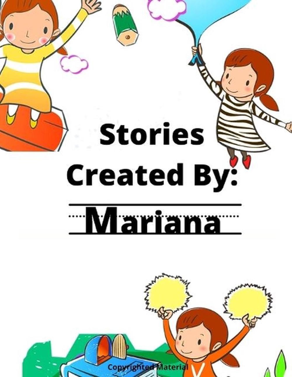 Stories Created by: Mariana by Gigi Van Bibber (English) Paperback Book