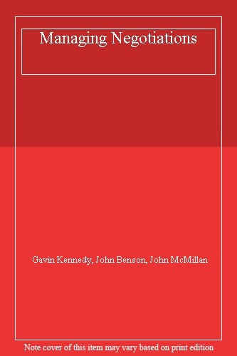 Managing Negotiations By etc. ‘Gavin Kennedy