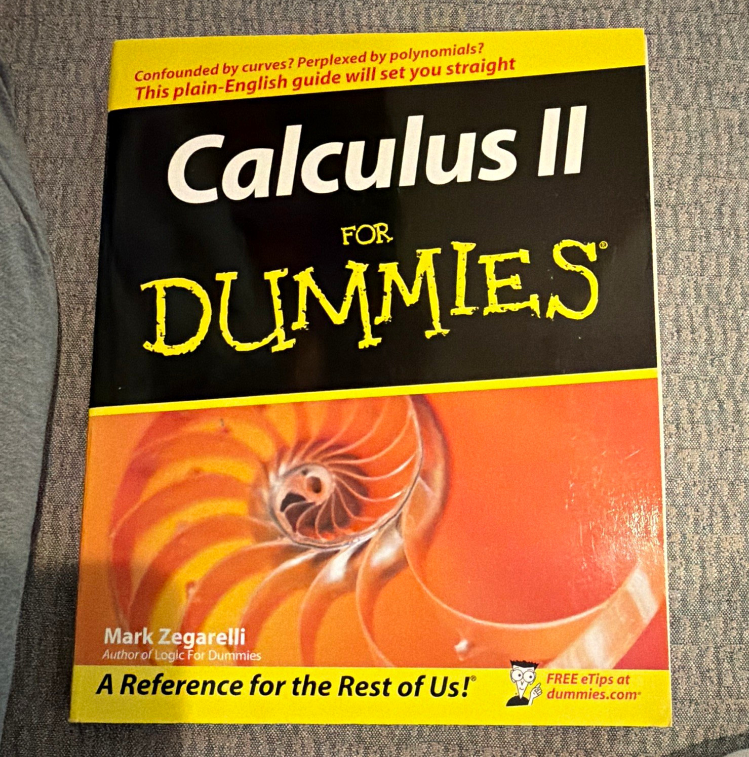 Calculus II For Dummies Mark Zegarelli Wiley Paperback 2010 Intermediate