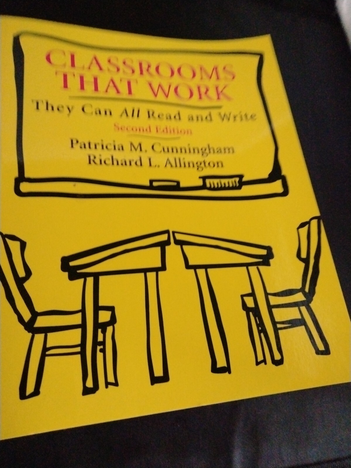 Classrooms That Work: They Can All Read and Write [2nd Edition]