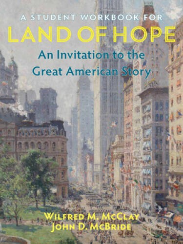 A Student Workbook for Land of Hope: An Invitation to the Great Am – VERY GOOD