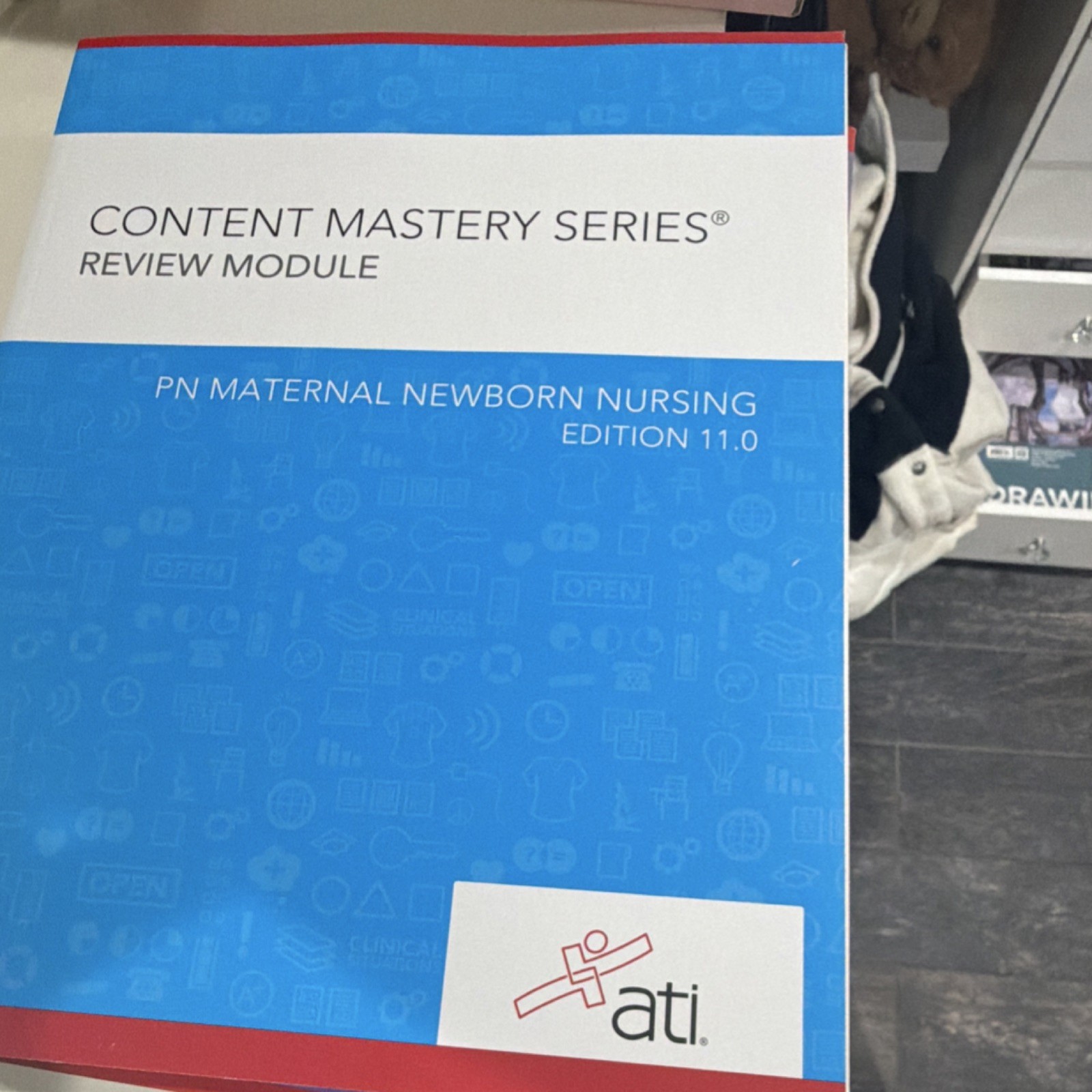 ATI Content Mastery Series PN Maternal Newborn Nursing Study Guide Ed 11.0