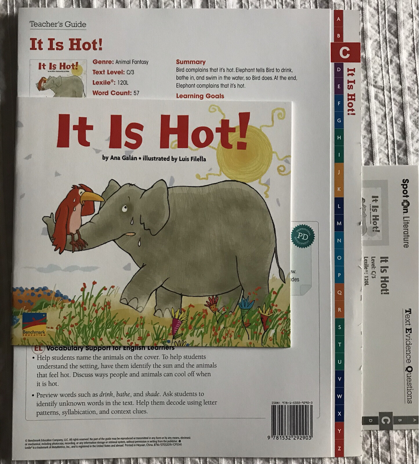 Benchmark Education – Grade K Unit 6:It Is Hot! – Ana Galan