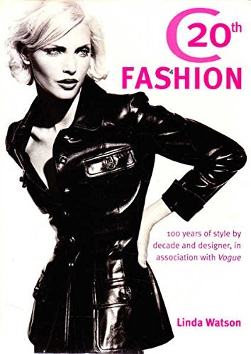 «Vogue» Fashion: 100 Years of Style by Decade and … by Watson, Linda Paperback