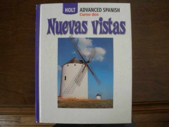 Nuevas Vistas: Curso Dos – Hardcover, by Holt Rinehart & Winston – Very Good