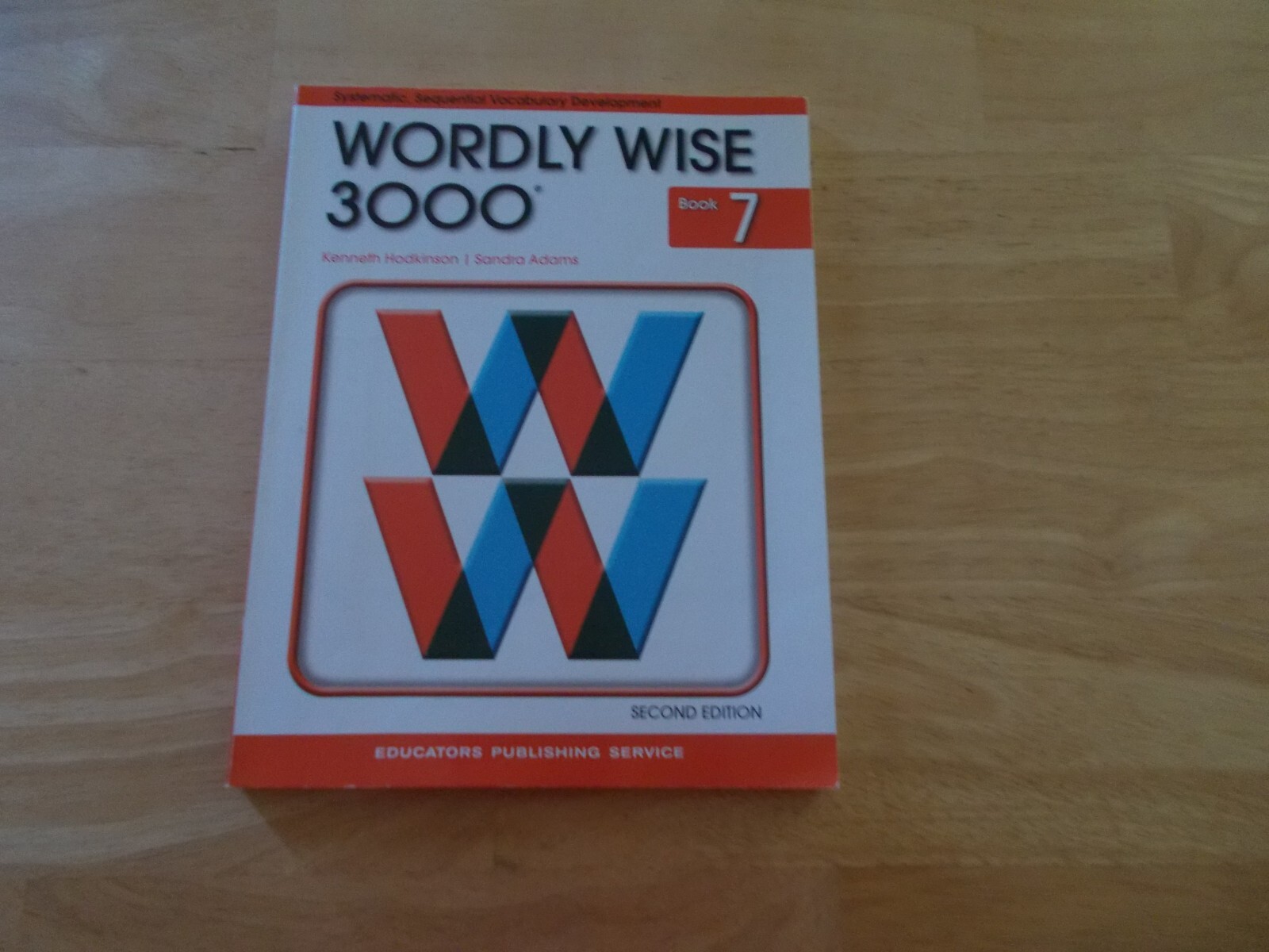 Wordly Wise 3000 Book 7 Second Edition by Sandra Adams and Kenneth Hodkinson