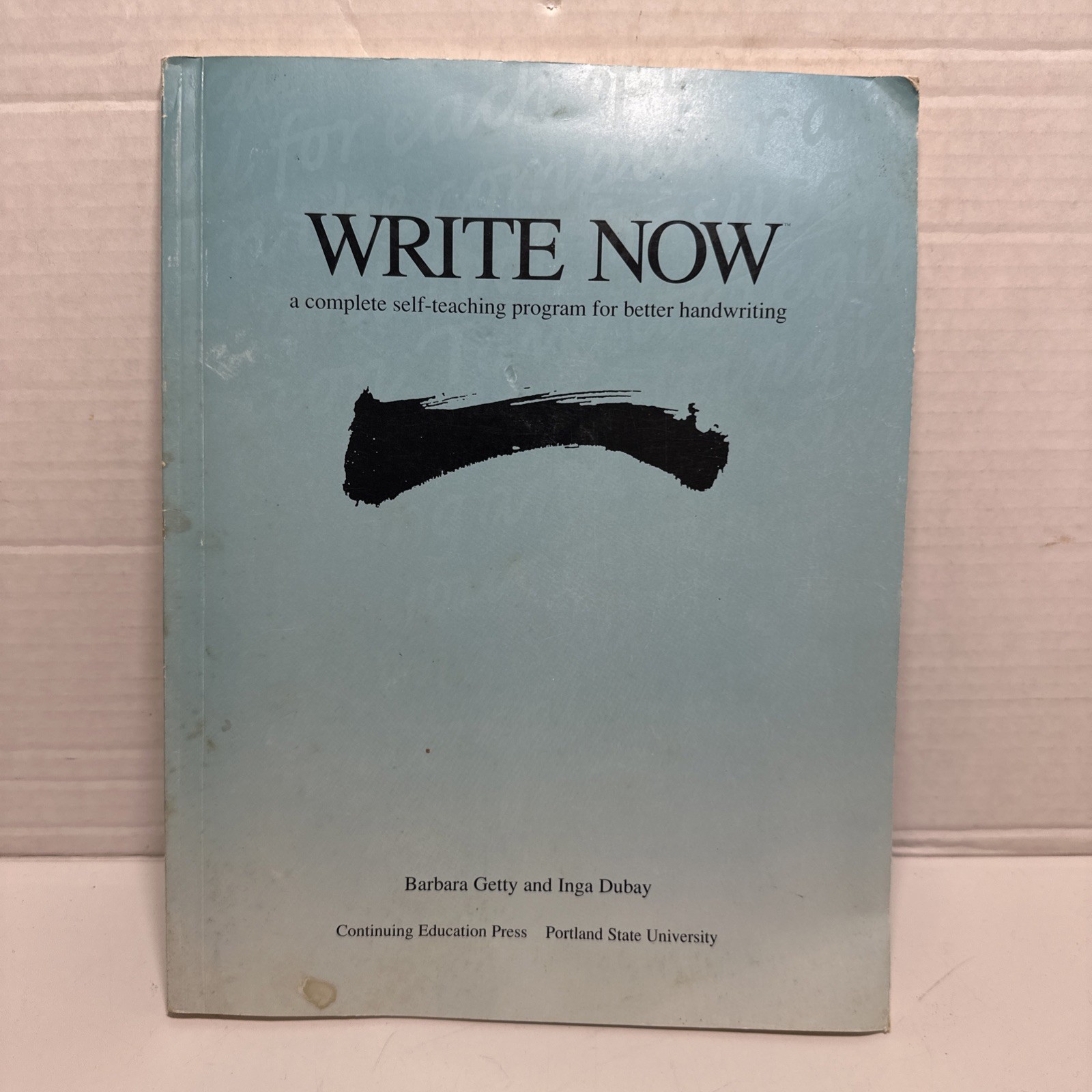Write Now : A Complete Self-Teaching Program for Better Handwriting PB