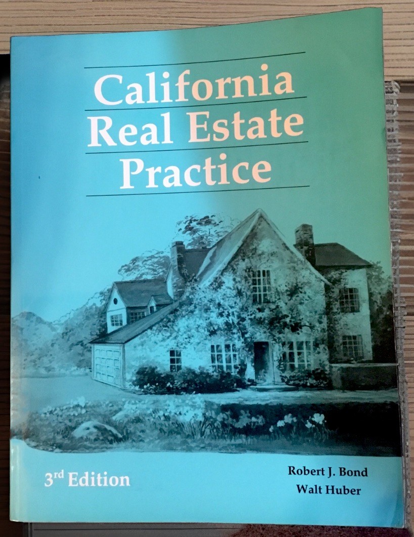 California Real Estate Practice, 3rd Edition By Robert J. Bond & Walt Huber