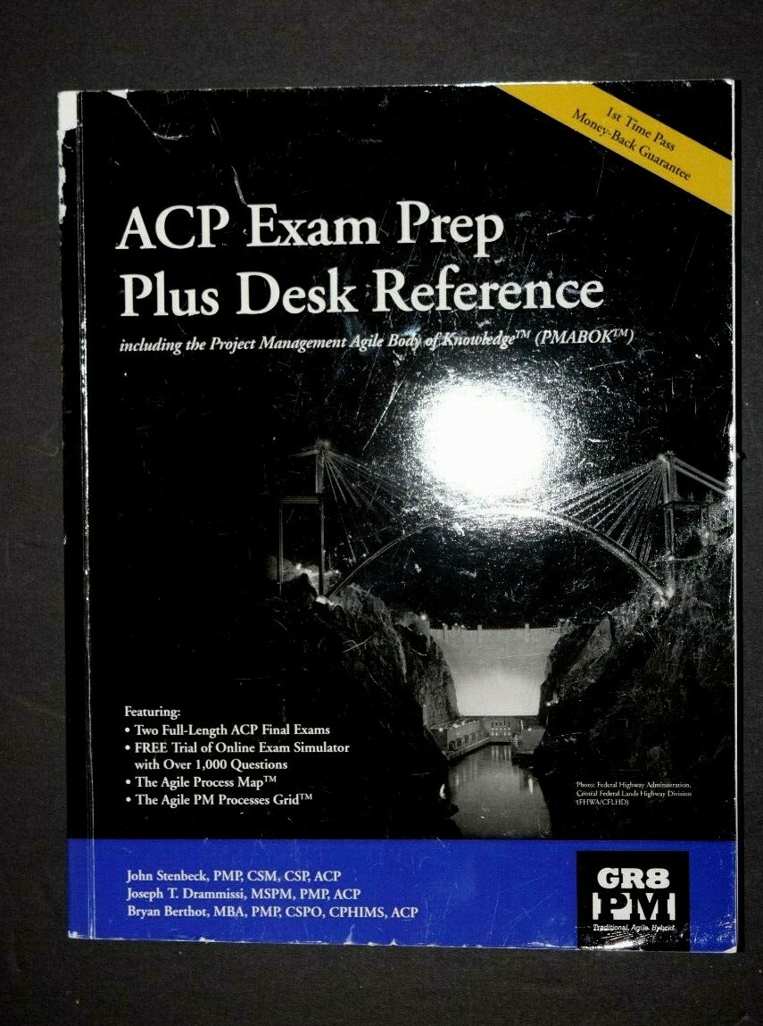 ACP Exam Prep, Desk Reference: Course for Passing the Agile Exam, PreOwned