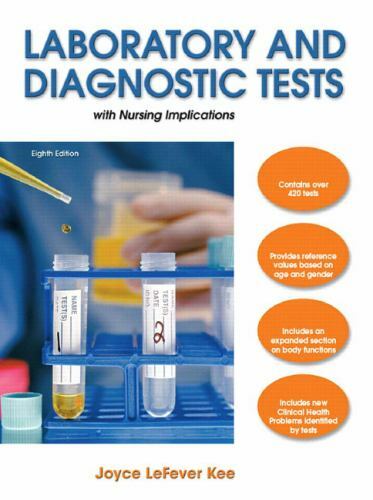 Laboratory and Diagnostic Tests (8th Edition), Joyce LeFever Kee, Good Book