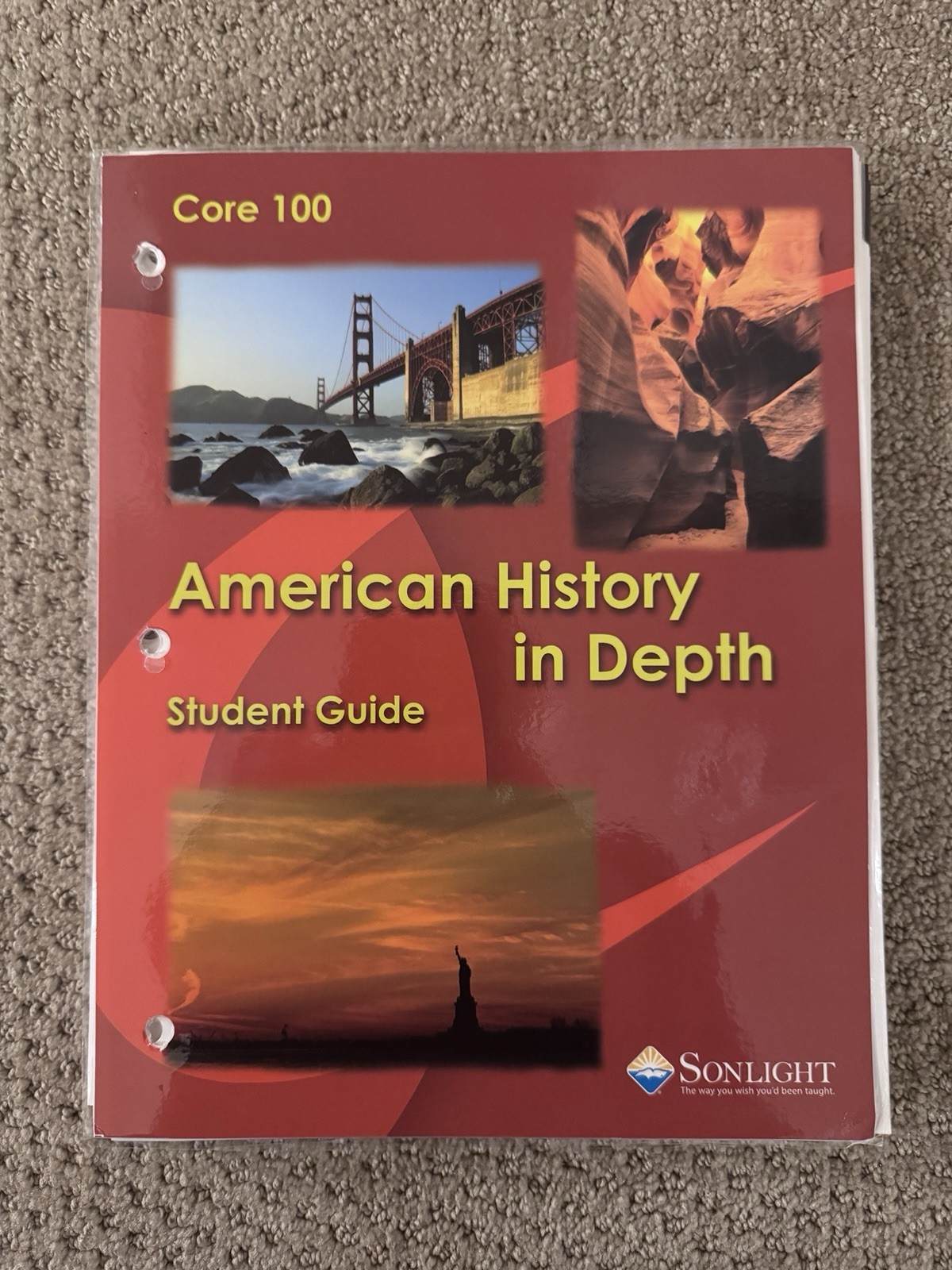 Sonlight Core 100 American History in Depth Student Guide Holzmann