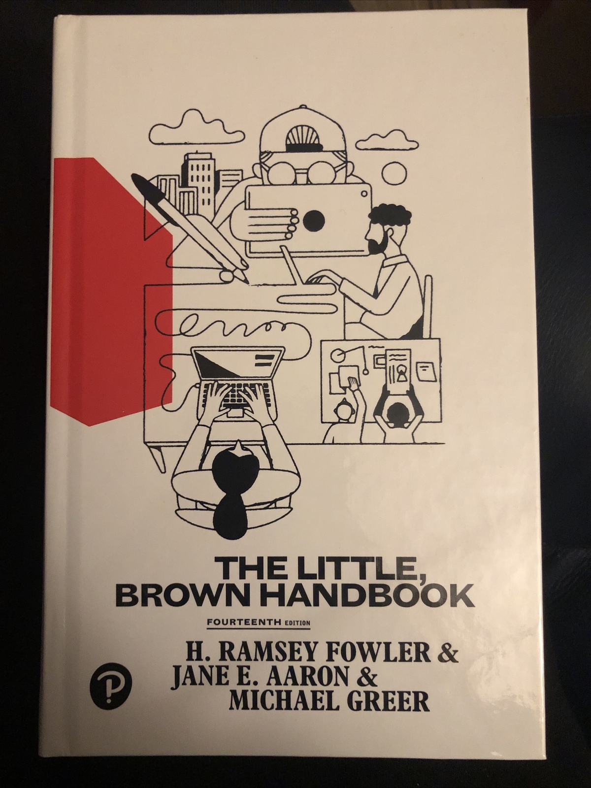 The Little, Brown Handbook by Jane E. Aaron, H. Ramsey Fowler and Michael Greer