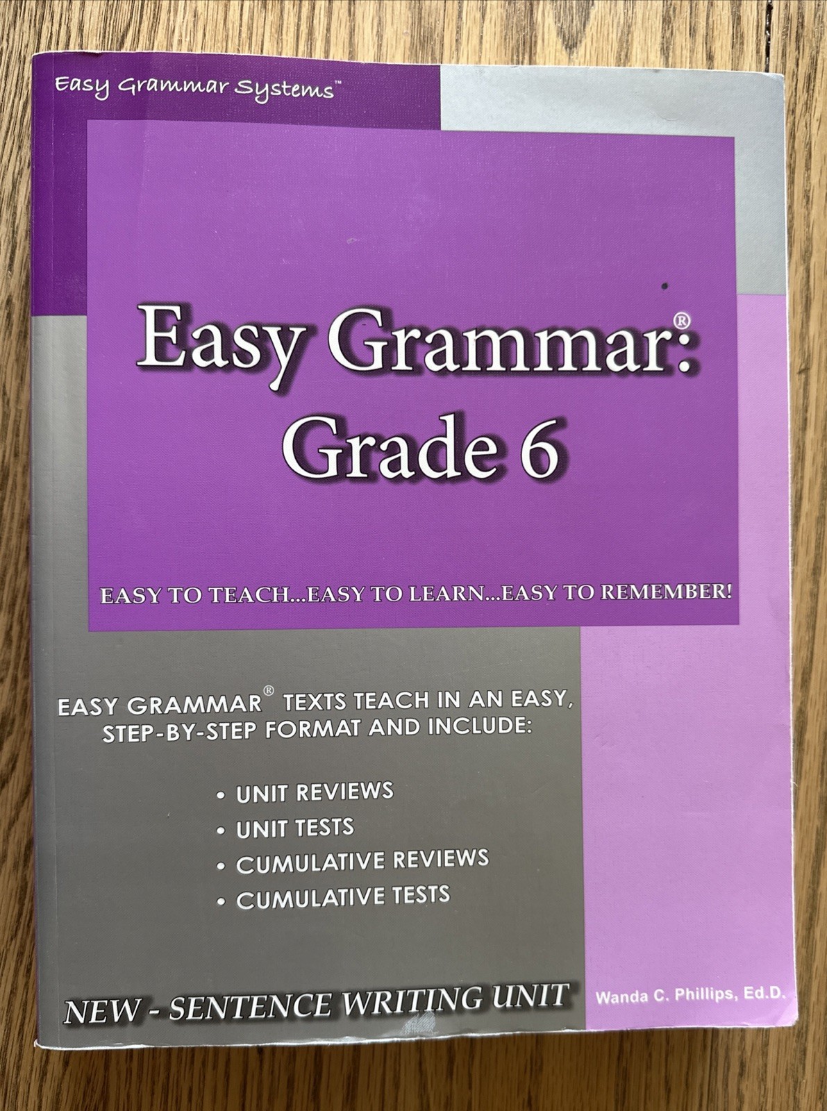 Easy Grammar : Grade 6 teacher Edition by Wanda C. Phillips (Trade Paperback)