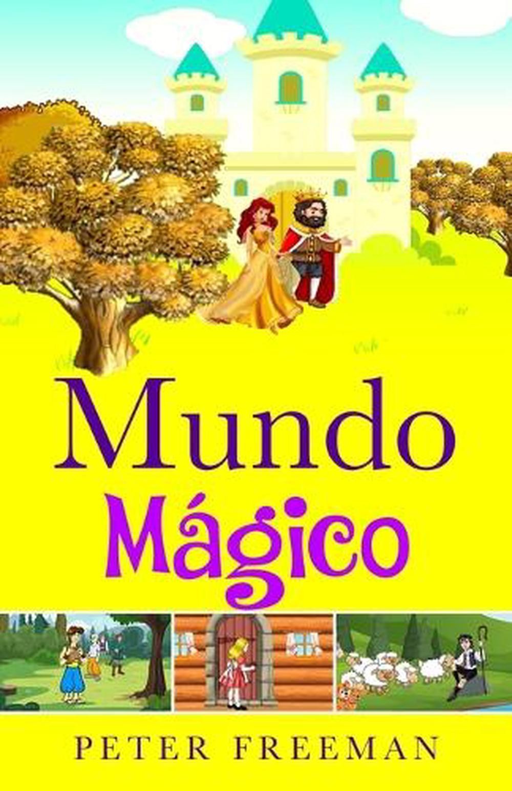 Mundo Magico by Peter Freeman (Spanish) Paperback Book