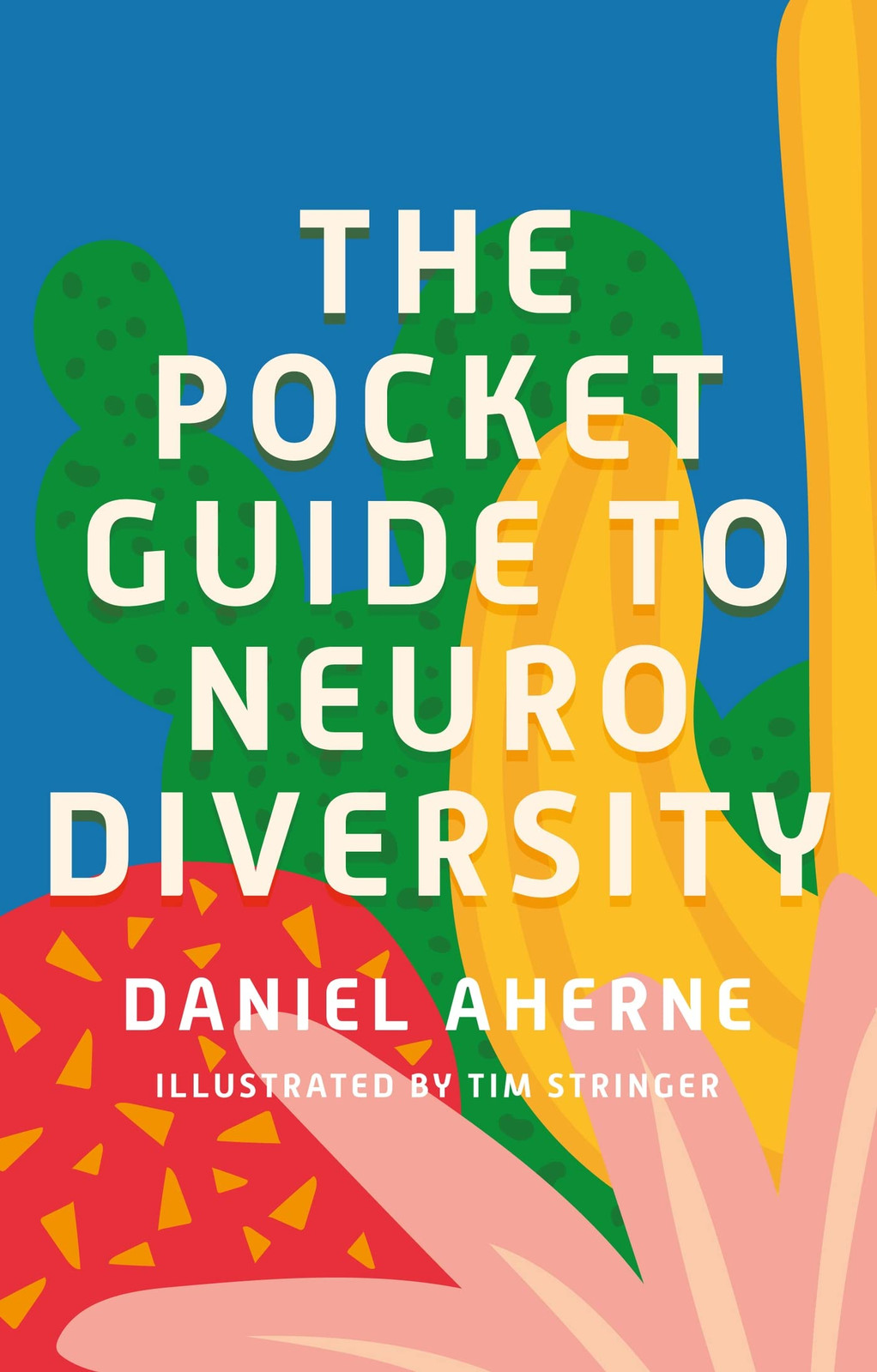 The Pocket Guide to Neurodiversity By Aherne, Daniel Daniel Aher
