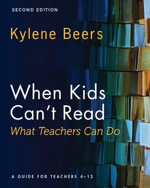 When Kids Can’t Read–What Teachers Can Do, Second Edition: A Guide fo Paperback